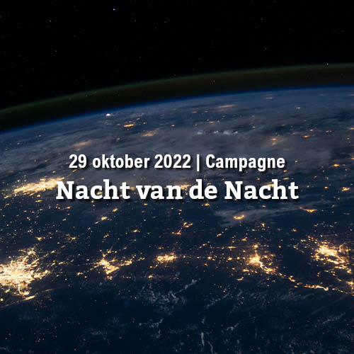 29 oktober | Nacht van de Nacht 2022