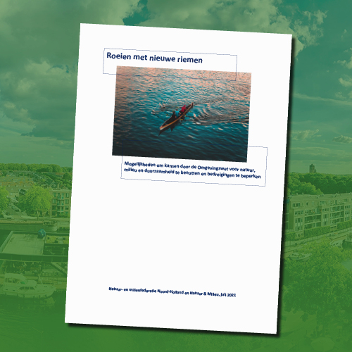 Onderzoek: Kansen en bedreigingen van de nieuwe Omgevingswet