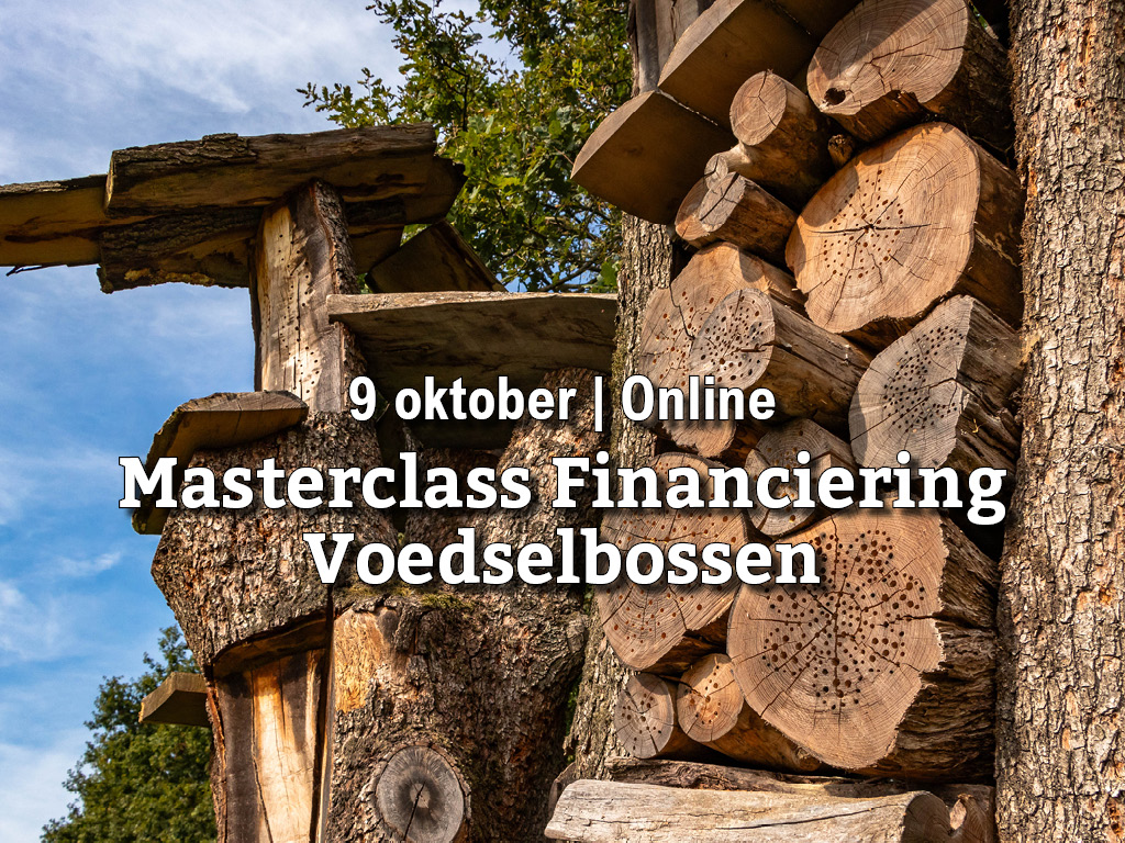 9 oktober | Masterclass financiering voedselbossen (online)